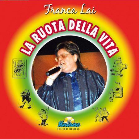 FRANCA LAI - LA RUOTA DELLA VITA