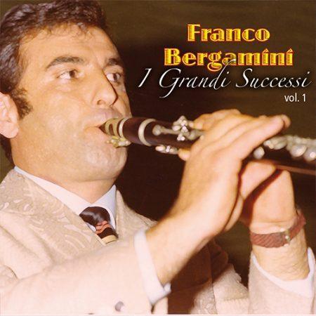 FRANCO BERGAMINI - I GRANDI SUCCESSI
