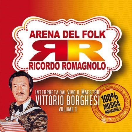 ARENA DEL FOLK - RICORDO ROMAGNOLO