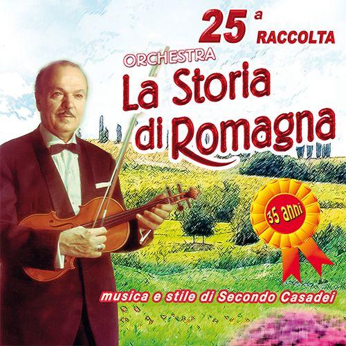 LA STORIA DI ROMAGNA – 25ª RACCOLTA