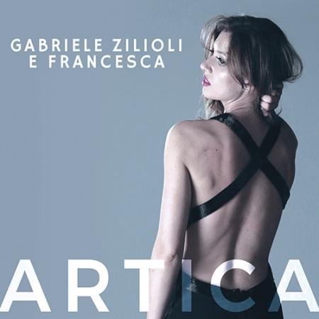 GABRIELE ZILIOLI & FRANCESCA - ARTICA