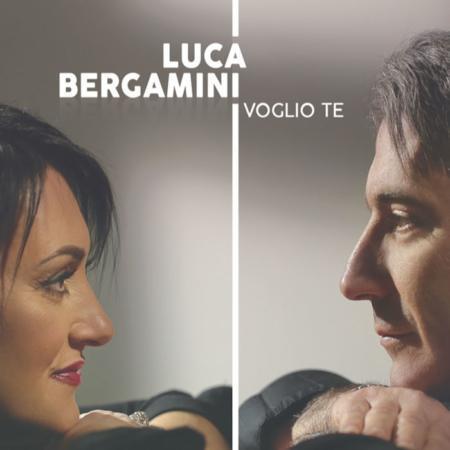 LUCA BERGAMINI - VOGLIO TE