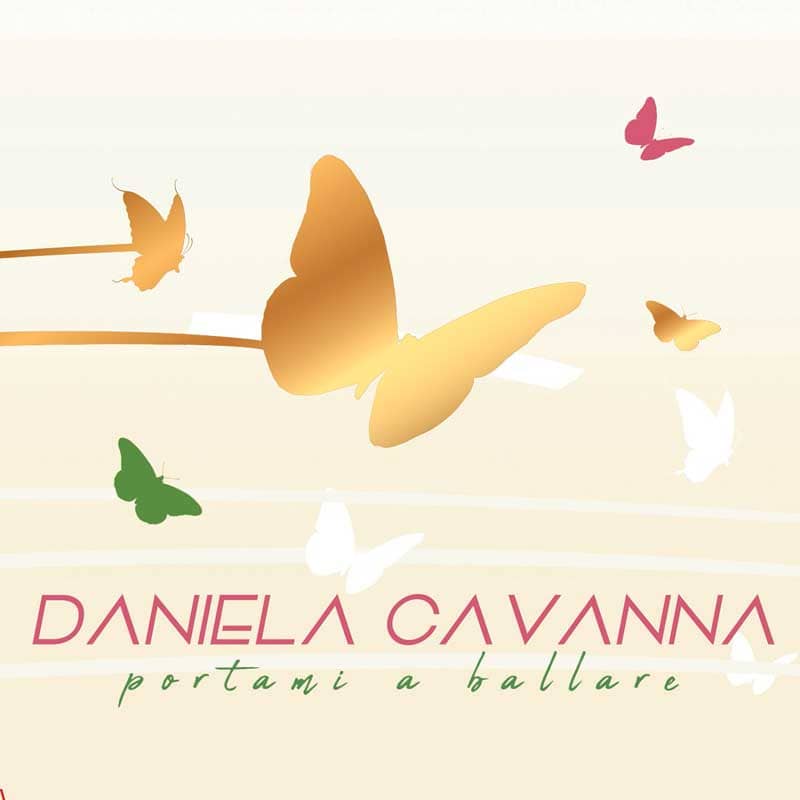 DANIELA CAVANNA - PORTAMI A BALLARE