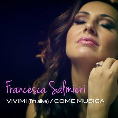 FRANCESCA SALMIERI – VIVIMI / COME MUSICA