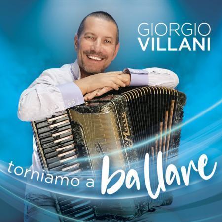 GIORGIO VILLANI - TORNIAMO A BALLARE