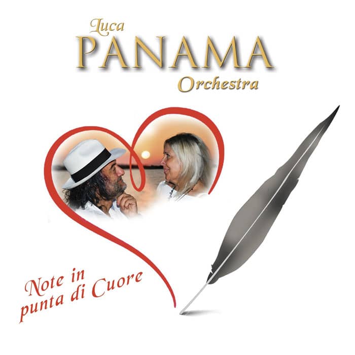 LUCA PANAMA ORCHESTRA - NOTE IN PUNTA DI CUORE